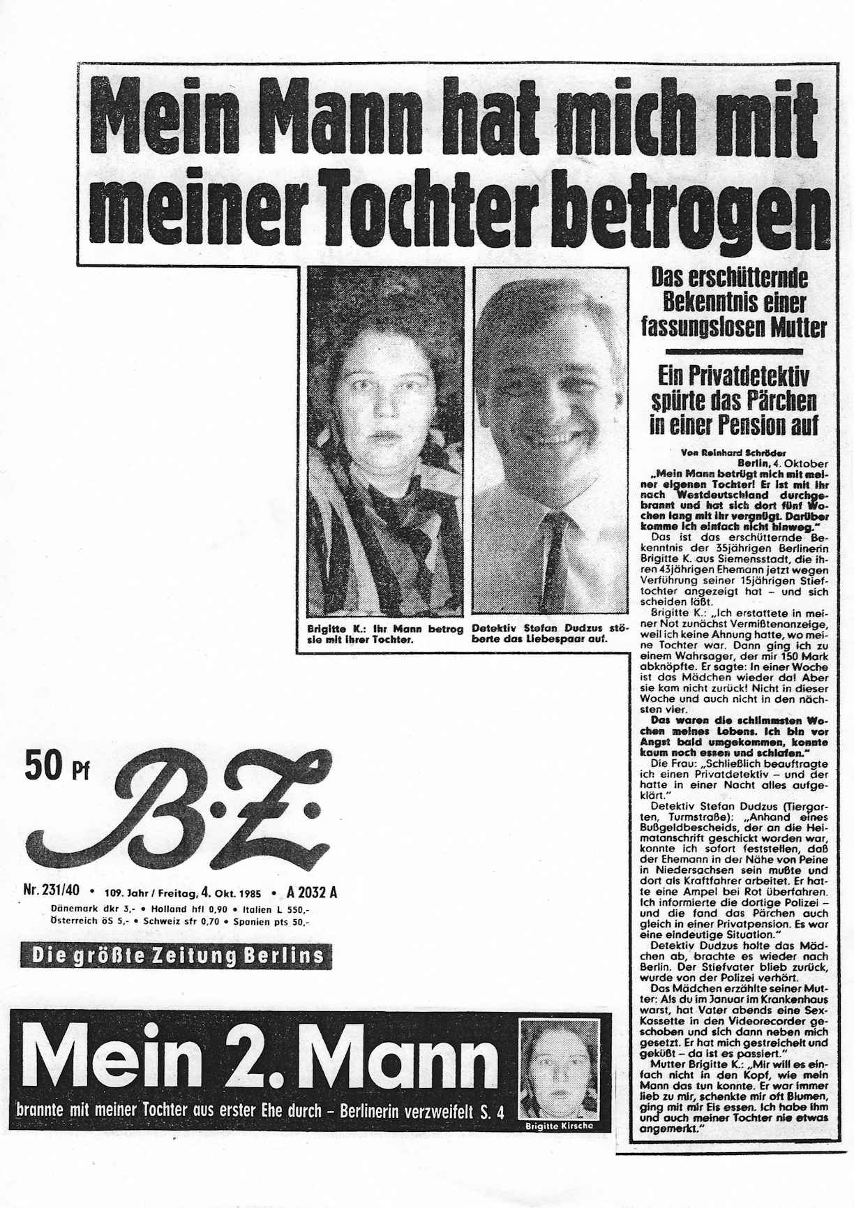 Original Zeitungsartikel BZ vom 04.10.1985 - Mein Mann hat mich mit meiner Tochter betrogen